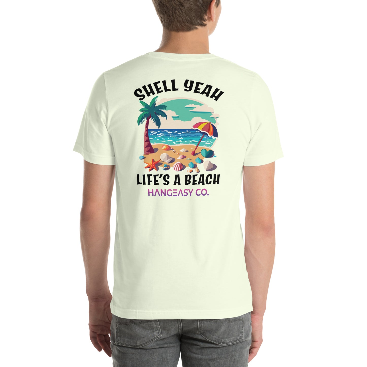 Shell Yeah, Life's a Beach Tee