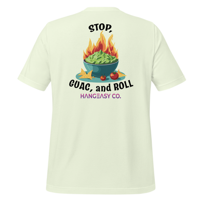 Stop, Guac and Roll Tee