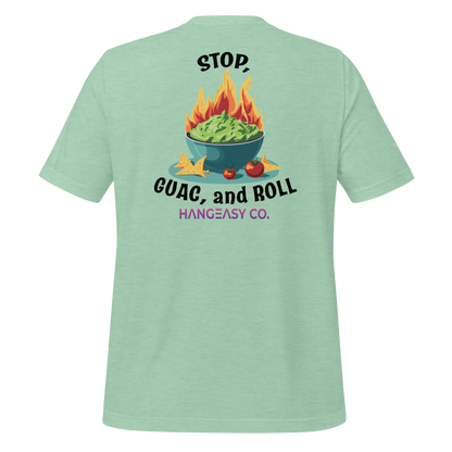 Stop, Guac and Roll Tee