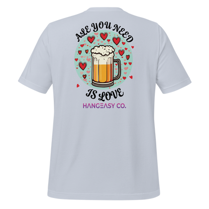 Ale You Need Is Love Tee