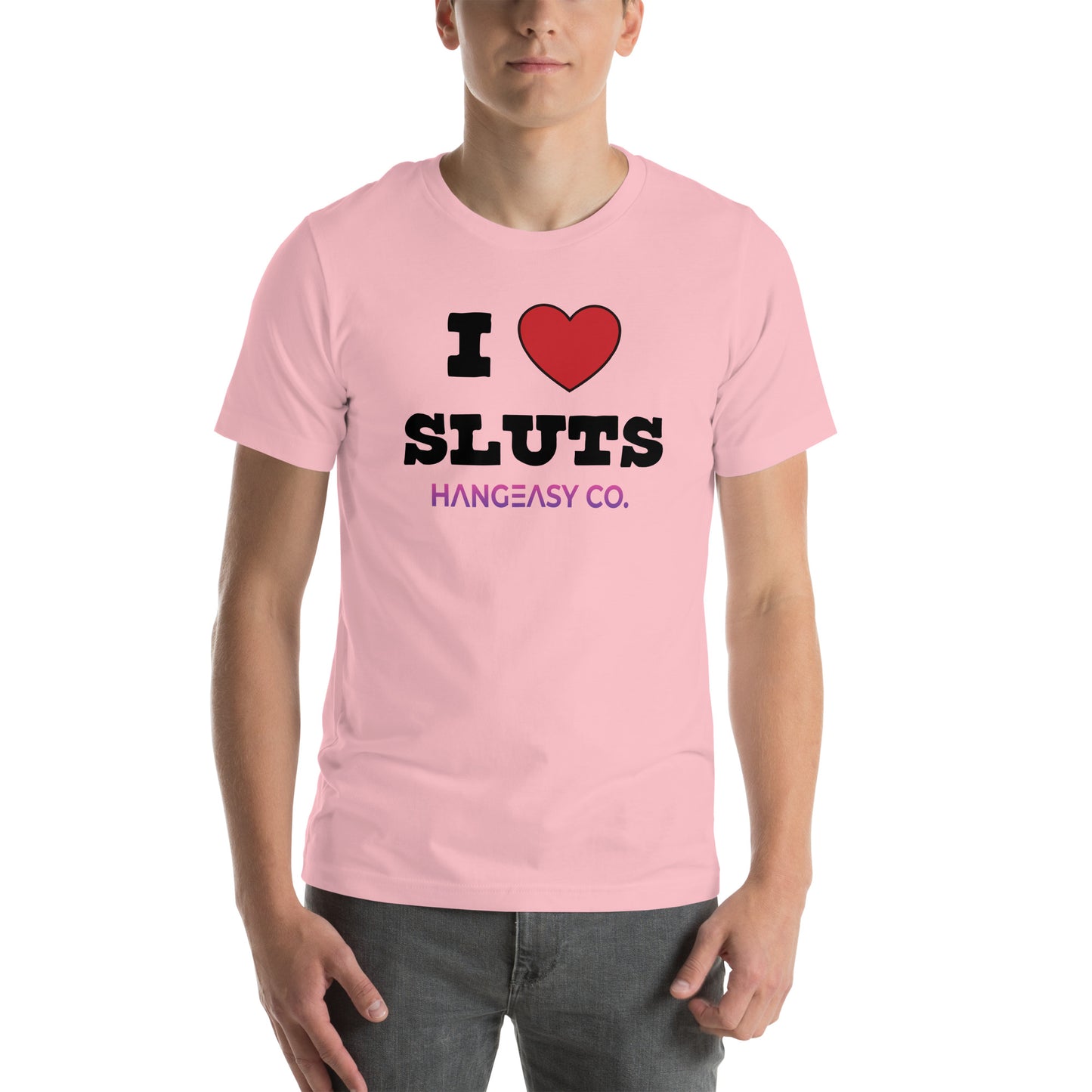 I Love Sluts Tee