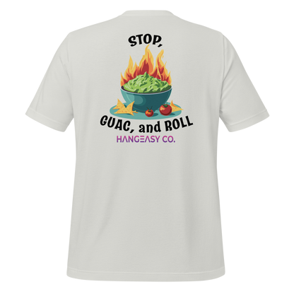 Stop, Guac and Roll Tee