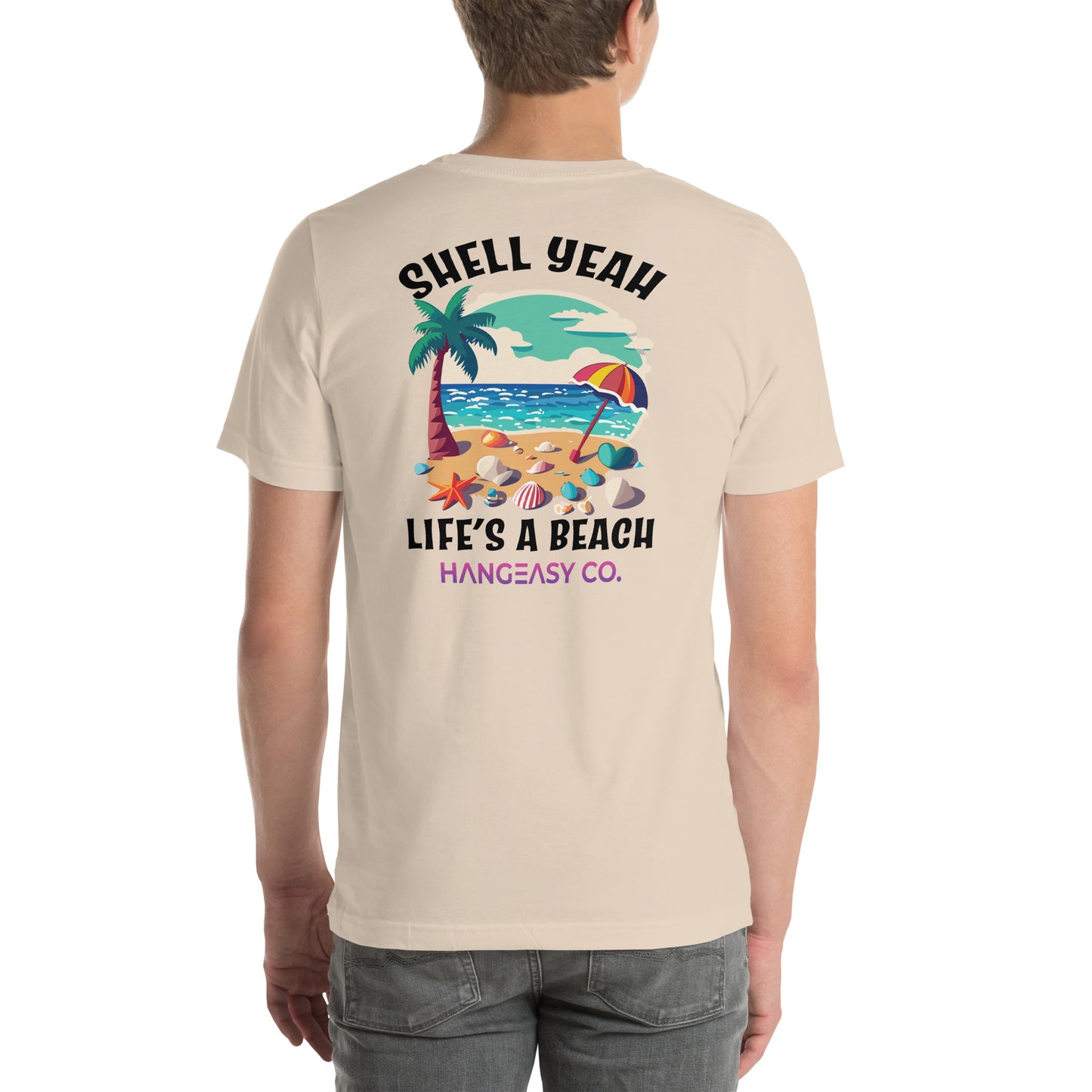 Shell Yeah, Life's a Beach Tee