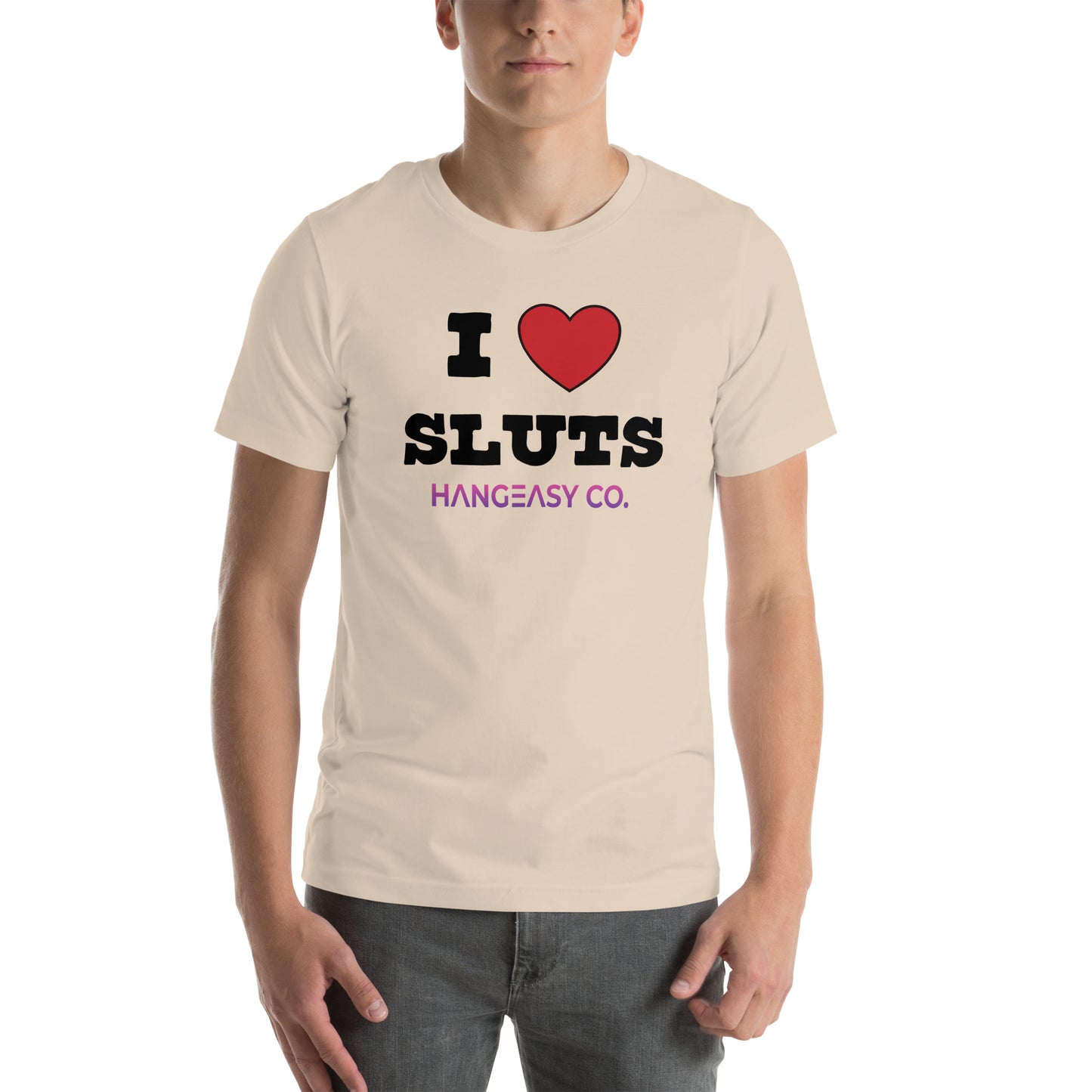 I Love Sluts Tee