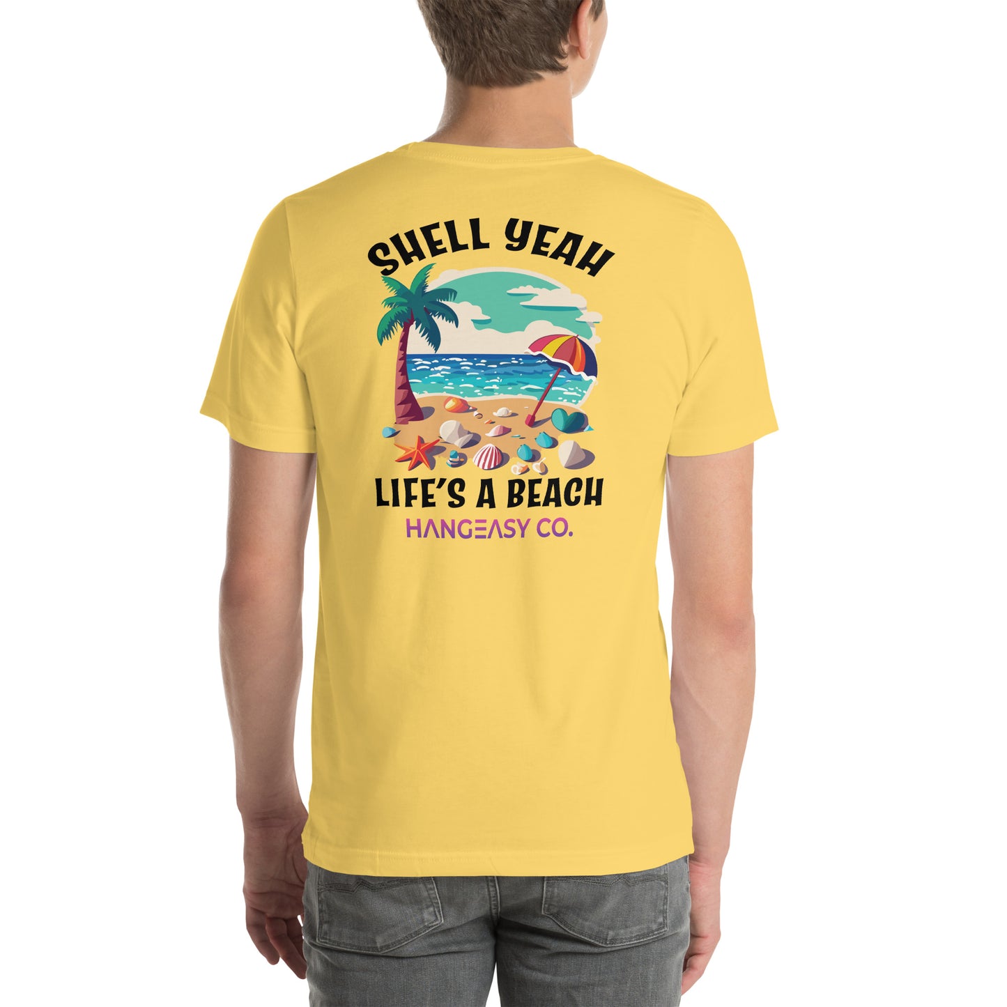 Shell Yeah, Life's a Beach Tee